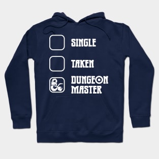 Single Taken or DM Hoodie